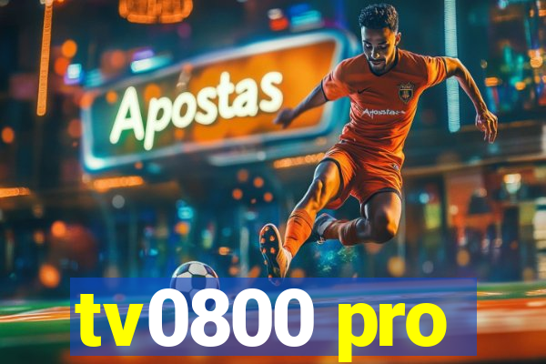 tv0800 pro
